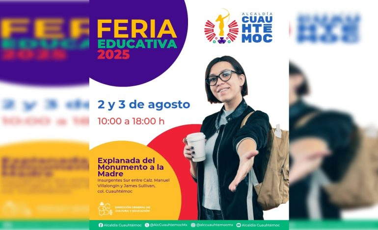 Alcaldía Cuauhtémoc invita a su ‘Feria Educativa 2025’